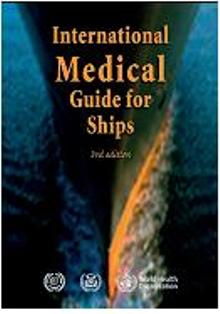 International Medical Guide for Ships (3rd Edition)