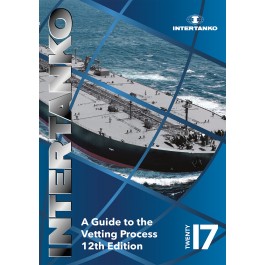 INTERTANKO Guide to the Vetting Process, 12th Edition